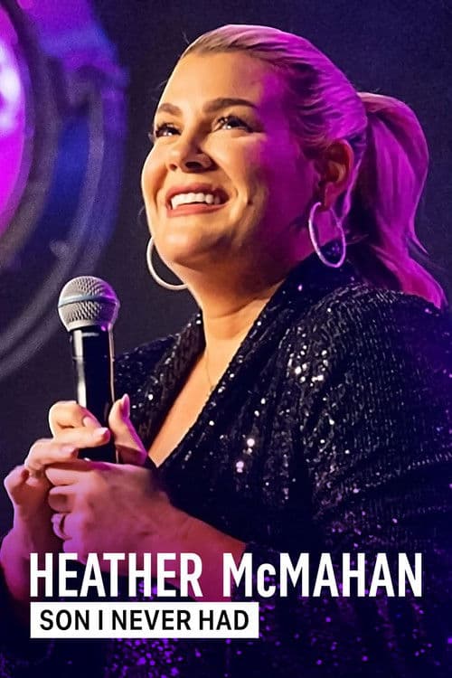 Poster for Heather McMahan: Son I Never Had