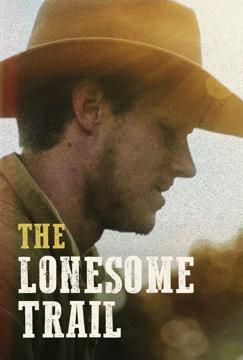 Poster for The Lonesome Trail