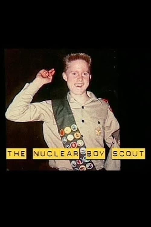 Poster for The Nuclear Boy Scout