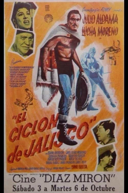 Poster for El ciclón de Jalisco
