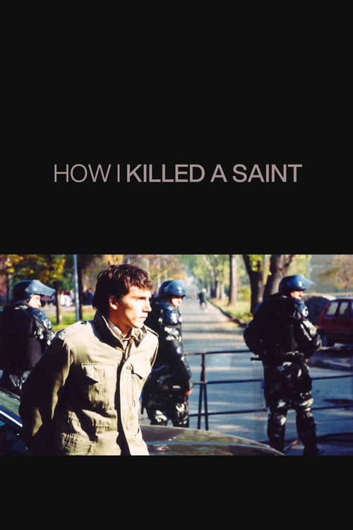 Poster for How I Killed a Saint