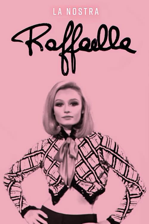 Poster for La nostra Raffaella