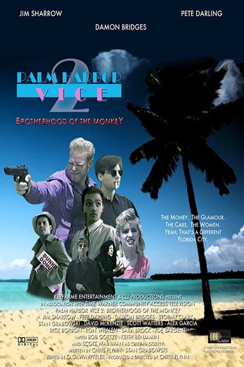 Постер до фільму «Palm Harbor Vice 2: Brotherhood of the Monkey»