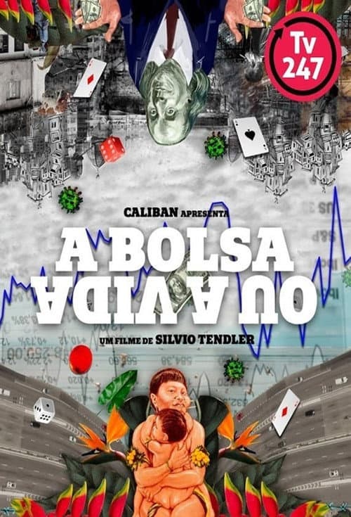 Poster for A Bolsa ou a Vida