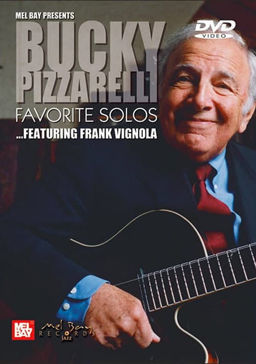 Poster for Bucky Pizzarelli: Favorite Solos - Featuring Frank Vignola