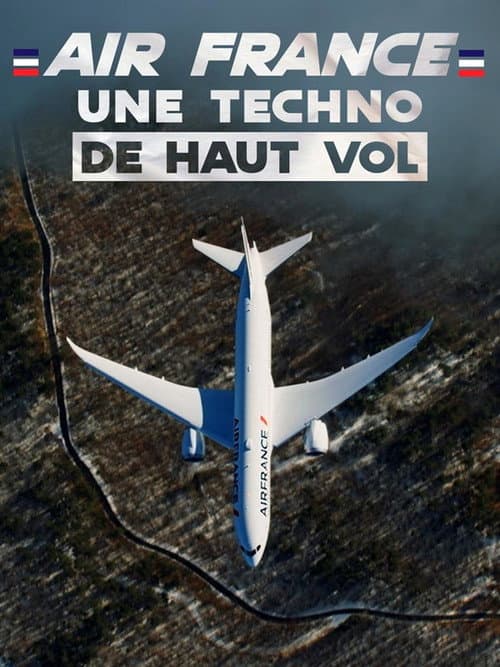 Poster for Air France : Une techno de haut vol