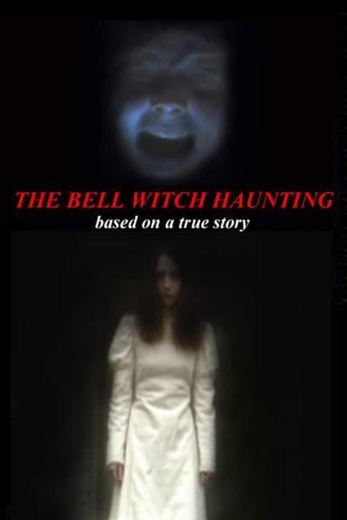 Poster for Bell Witch Haunting