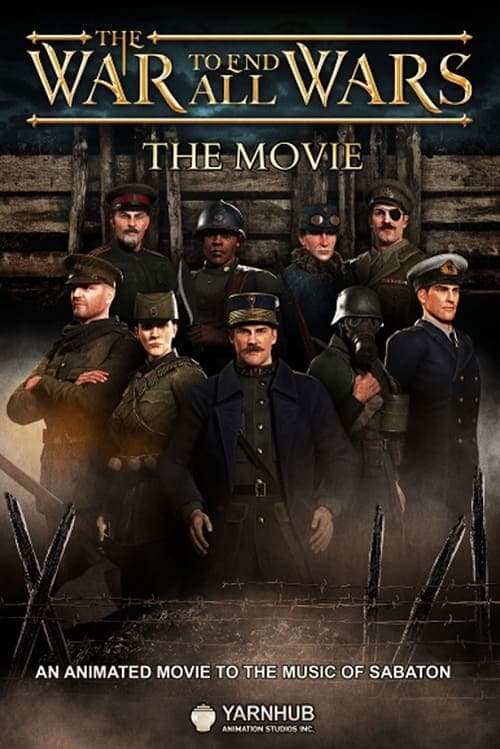 Постер до фільму «The War to End All Wars - The Movie»