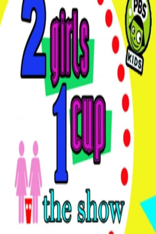 Poster for 2 Girls, 1 Cup: The Show