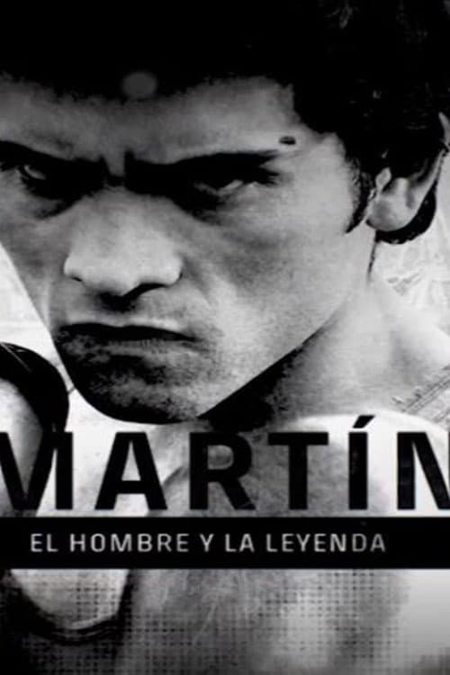 Poster for Martín, el hombre y la leyenda