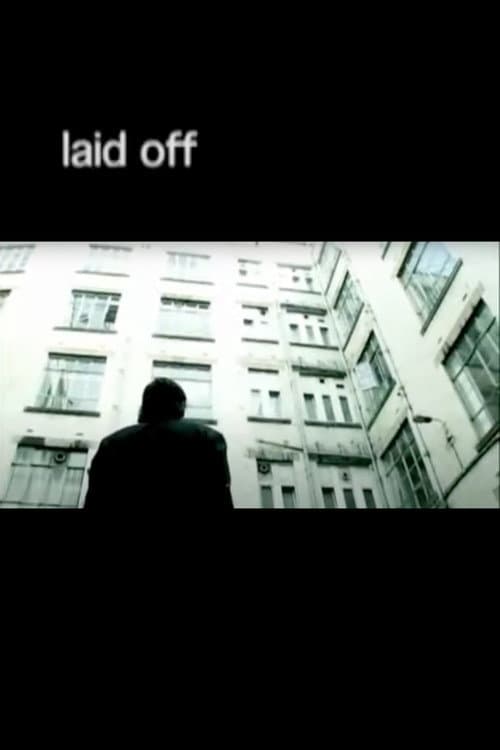 Poster for Laid Off
