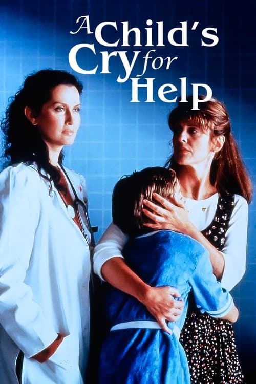 Poster for A Child's Cry for Help