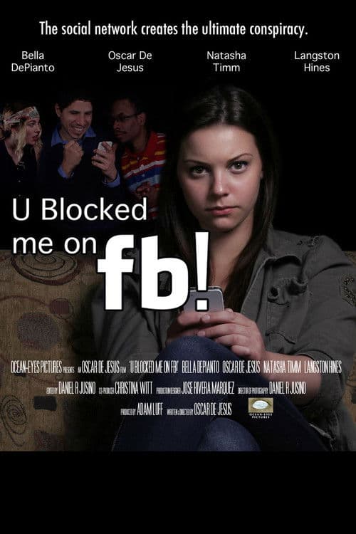 Poster for U Blocked me on fb!