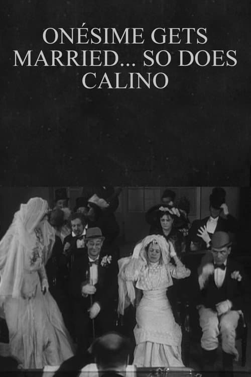 Poster for Onésime Gets Married... So Does Calino