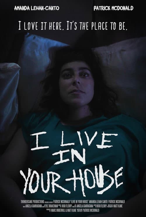 Poster for I Live In Your House