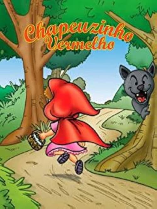 Poster for Chapéuzinho Vermelho