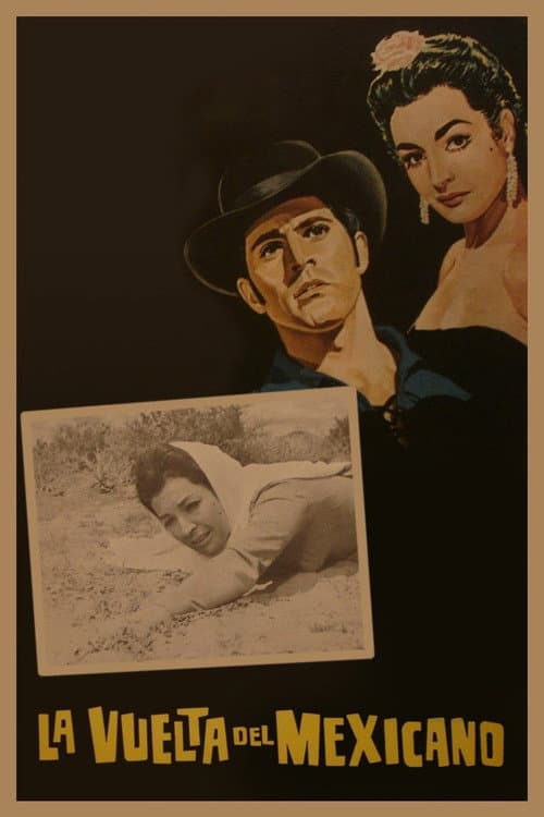 Poster for La vuelta del Mexicano