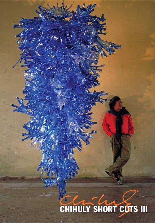 Poster for Chihuly Short Cuts III