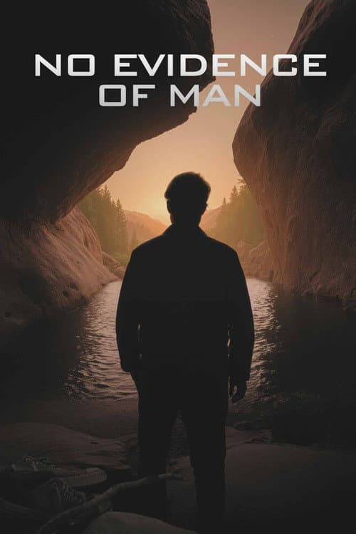 Poster for No Evidence of Man
