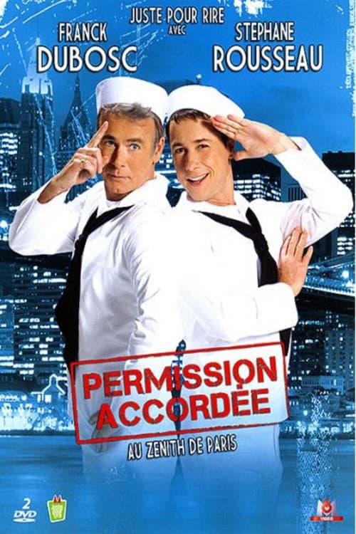 Poster for Franck Dubosc et Stéphane Rousseau - Permission accordée