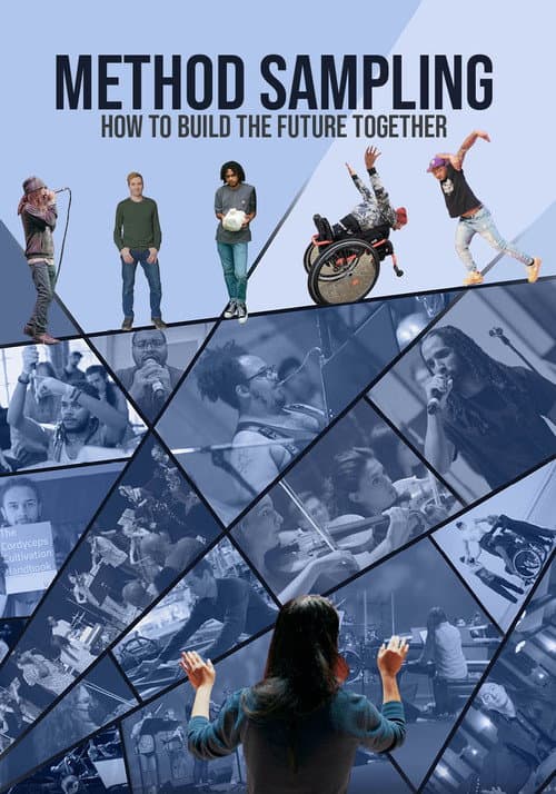 Poster for Method Sampling: How to Build the Future Together