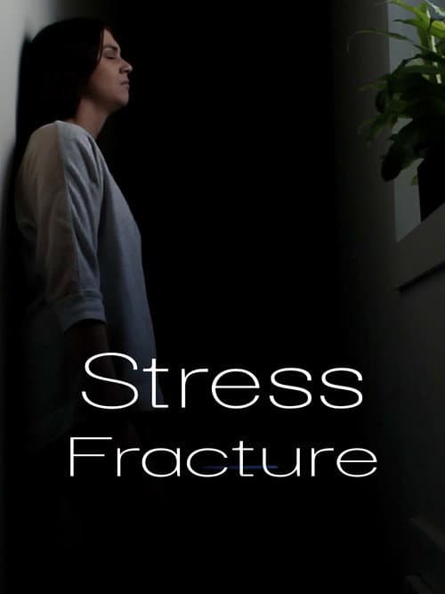 Poster for Stress Fracture