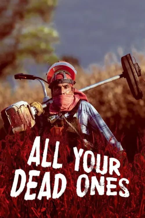 Poster for All Your Dead Ones