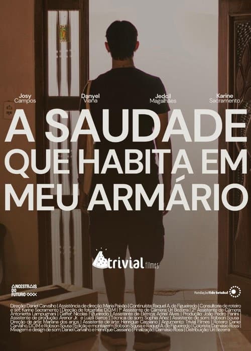 Poster for A Saudade que Habita em meu Armário