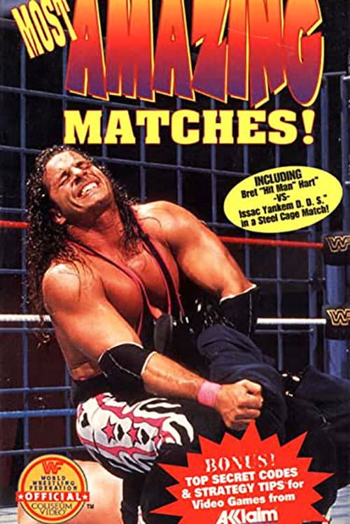 Poster for WWE Most Amazing Matches!