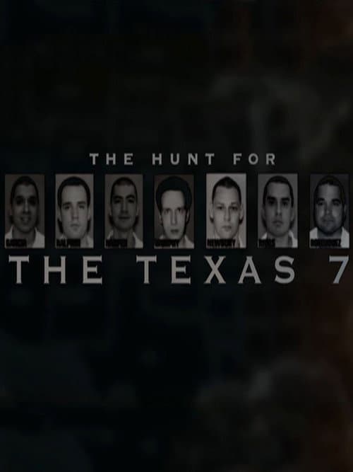 Poster for The Hunt for the Texas 7