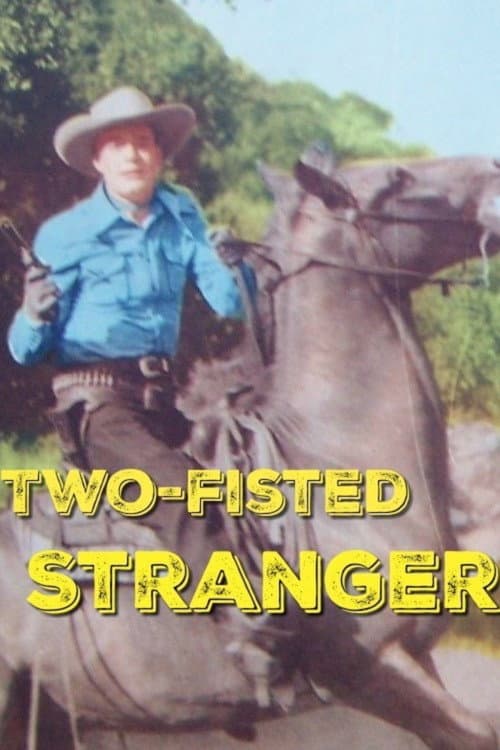 Poster for Two-Fisted Stranger
