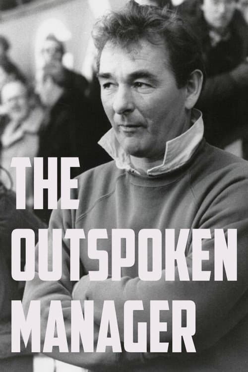 Poster for Brian Clough: The Outspoken Manager