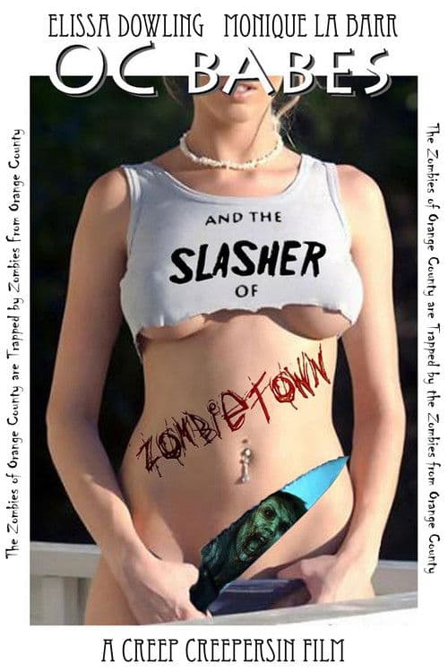 Poster for O.C. Babes and the Slasher of Zombietown
