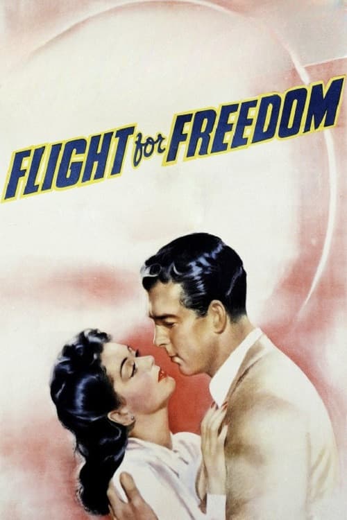 Poster for Flight for Freedom
