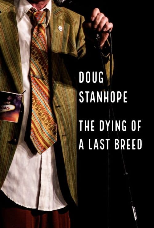 Постер до фільму «Doug Stanhope: The Dying of a Last Breed»
