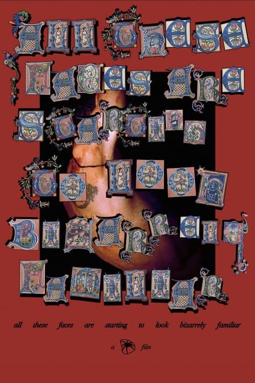 Poster for All These Faces Are Starting to Look Bizarrely Familiar