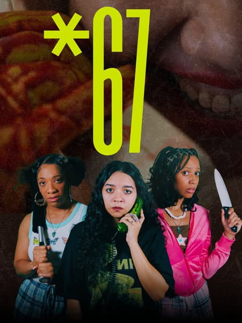 Poster for *67