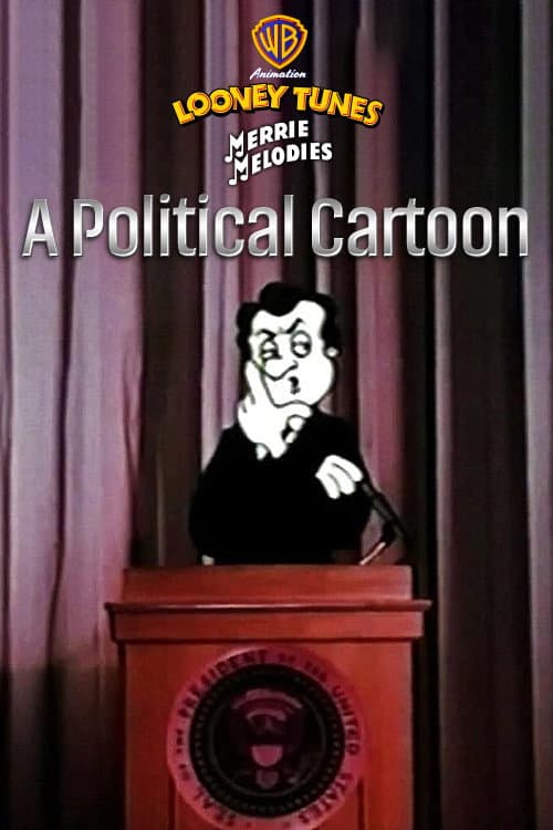 Poster for A Political Cartoon