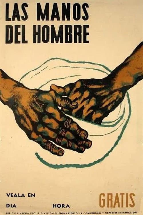Poster for Las manos del hombre