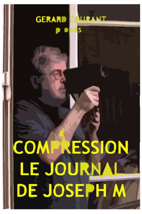 Poster for Compression du Journal de Joseph M