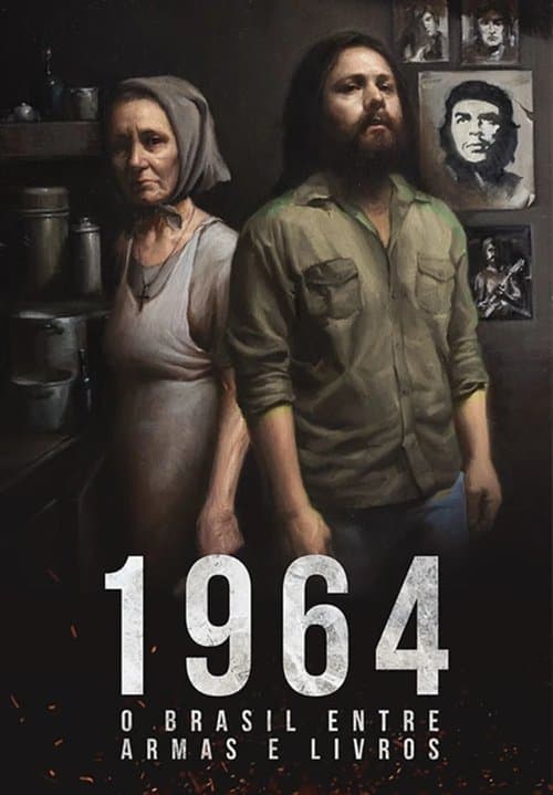 Poster for 1964: Brazil between weapons and books