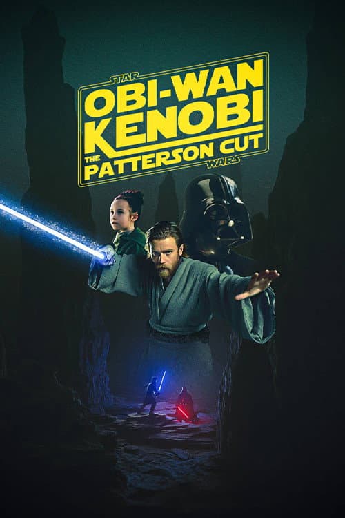 Poster for Obi Wan Kenobi - The Patterson Cut