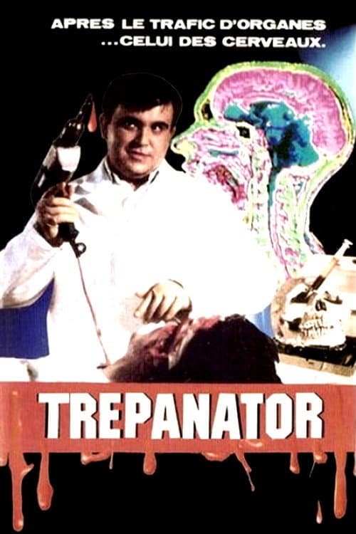 Poster for Trepanator