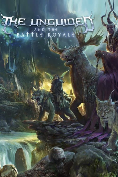 Poster for The Unguided - And The Battle Royale