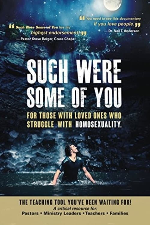 Постер до фільму «Such Were Some Of You»