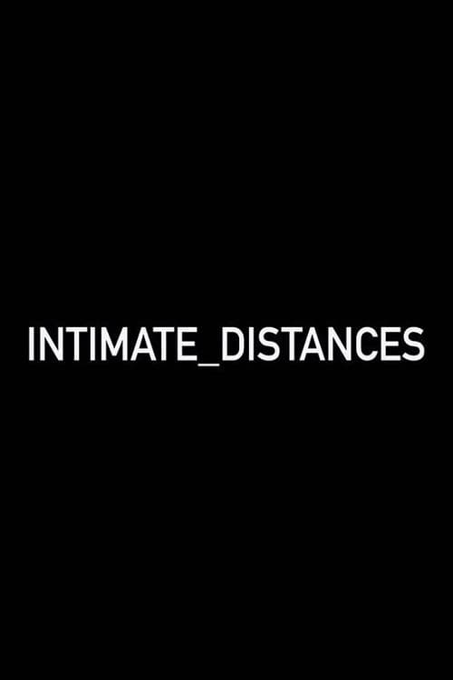 Poster for Intimate Distances