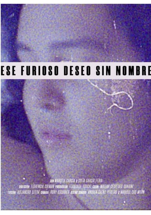 Poster for Ese furioso deseo sin nombre