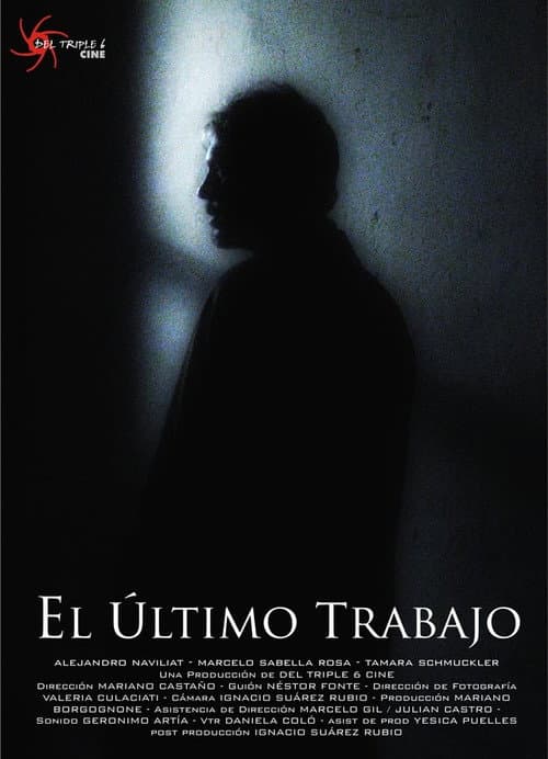 Poster for El último trabajo