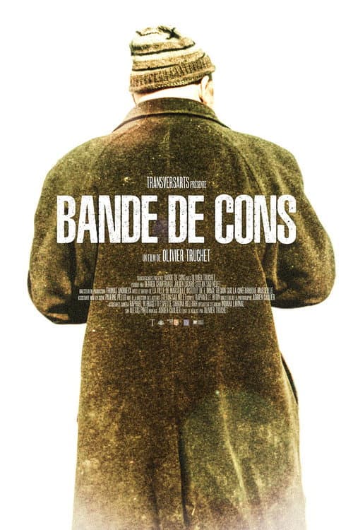 Poster for Bande de cons