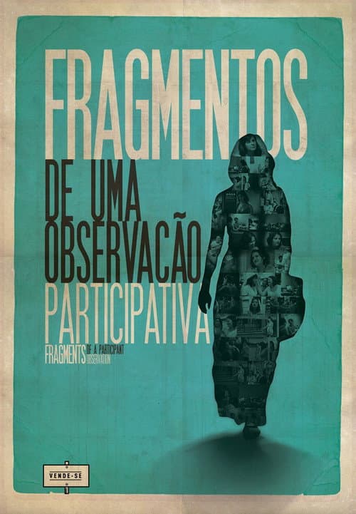 Poster for Fragmentos de Uma Observação Participativa